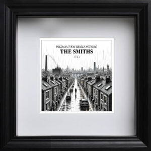 The Smiths William It Was Really Nothing Poster | Buy 80s Indie
